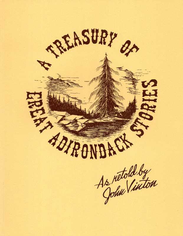 Treasury Of Great Adirondack Stories by John Vinton