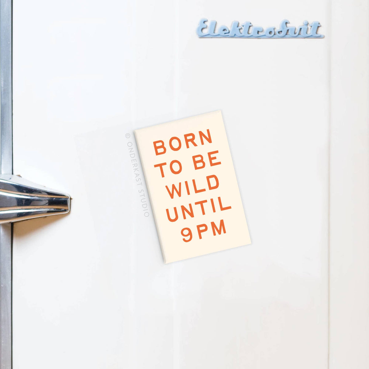 Born To Be Wild Rectangle Magnet