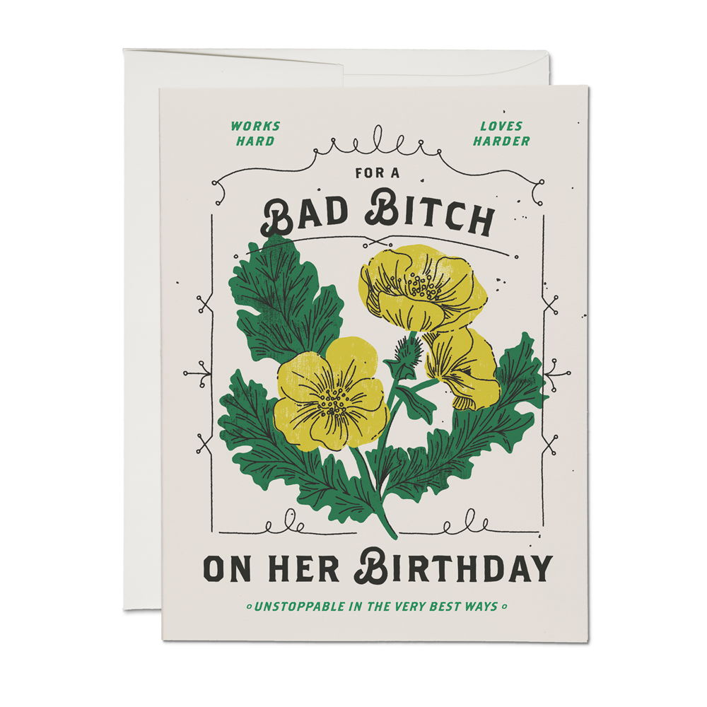 Bad Bitch birthday greeting card