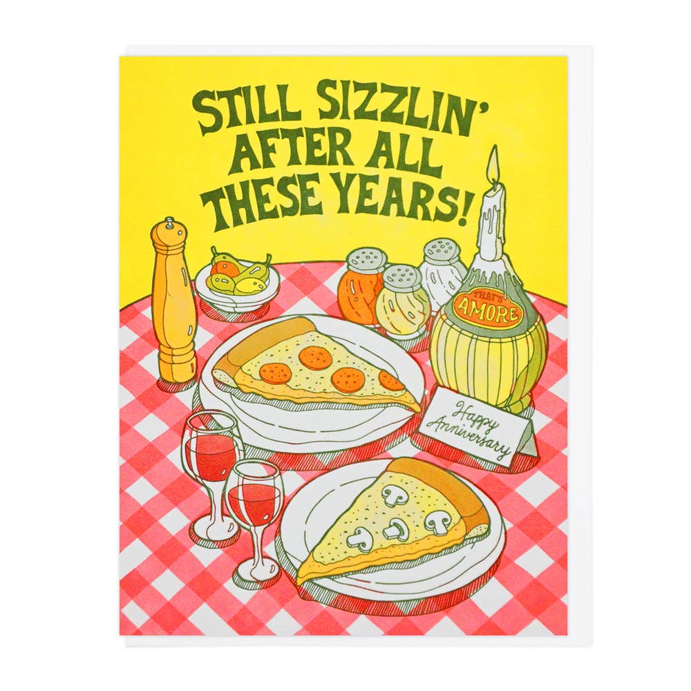 Still Sizzlin' Pizza Anniversary