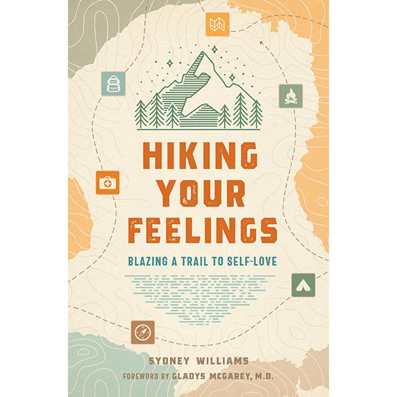 Hiking Your Feelings