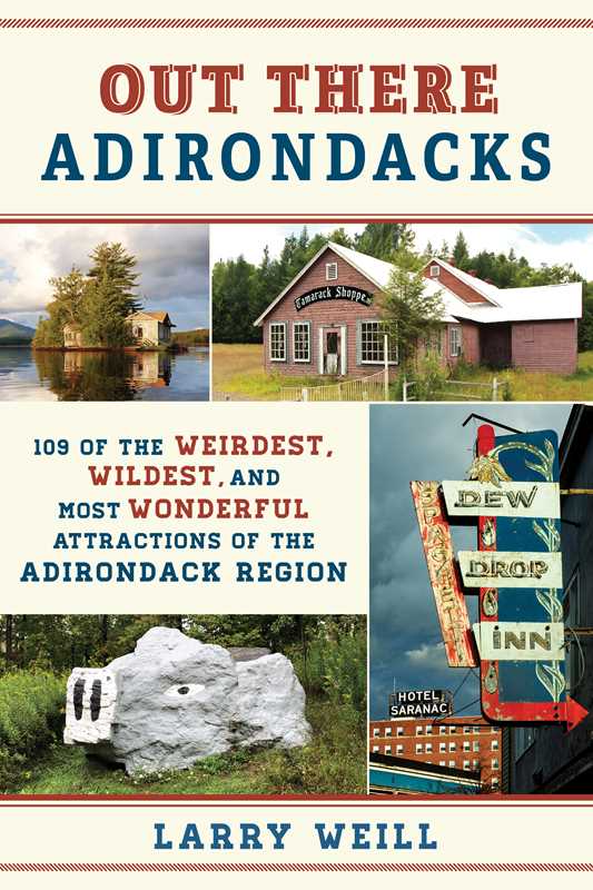 Out There Adirondacks by Larry Weill