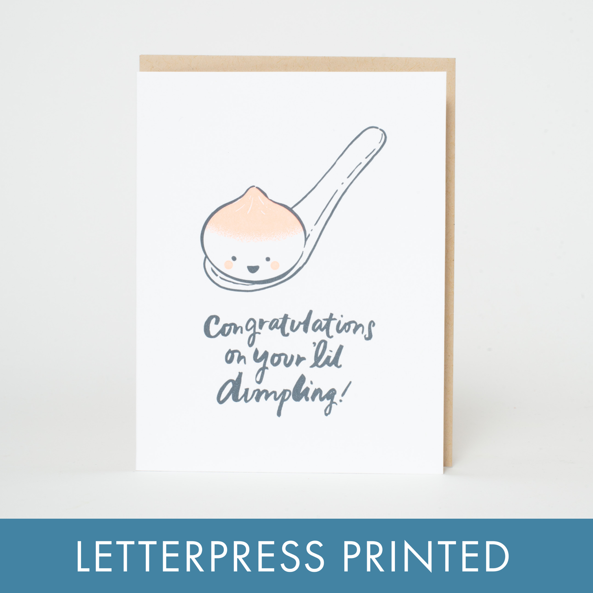 Baby Congrats Lil' Dumpling Letterpress Greeting Card