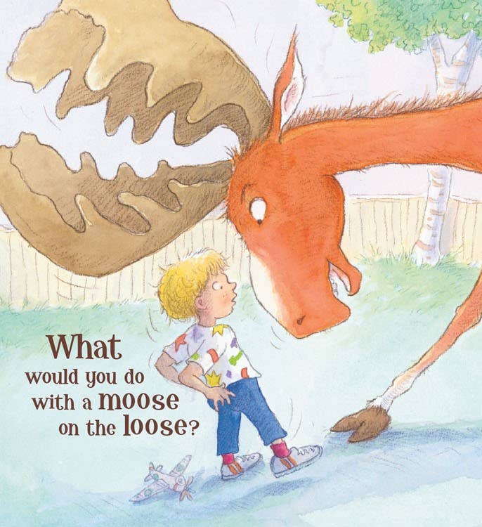 Moose on the Loose Children&#39;s Picture Book