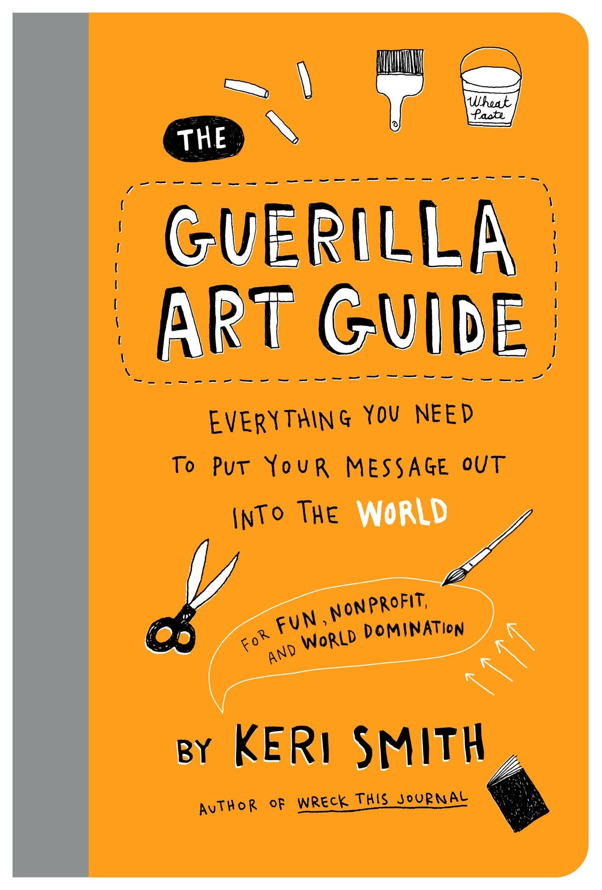 Guerilla Art Guide