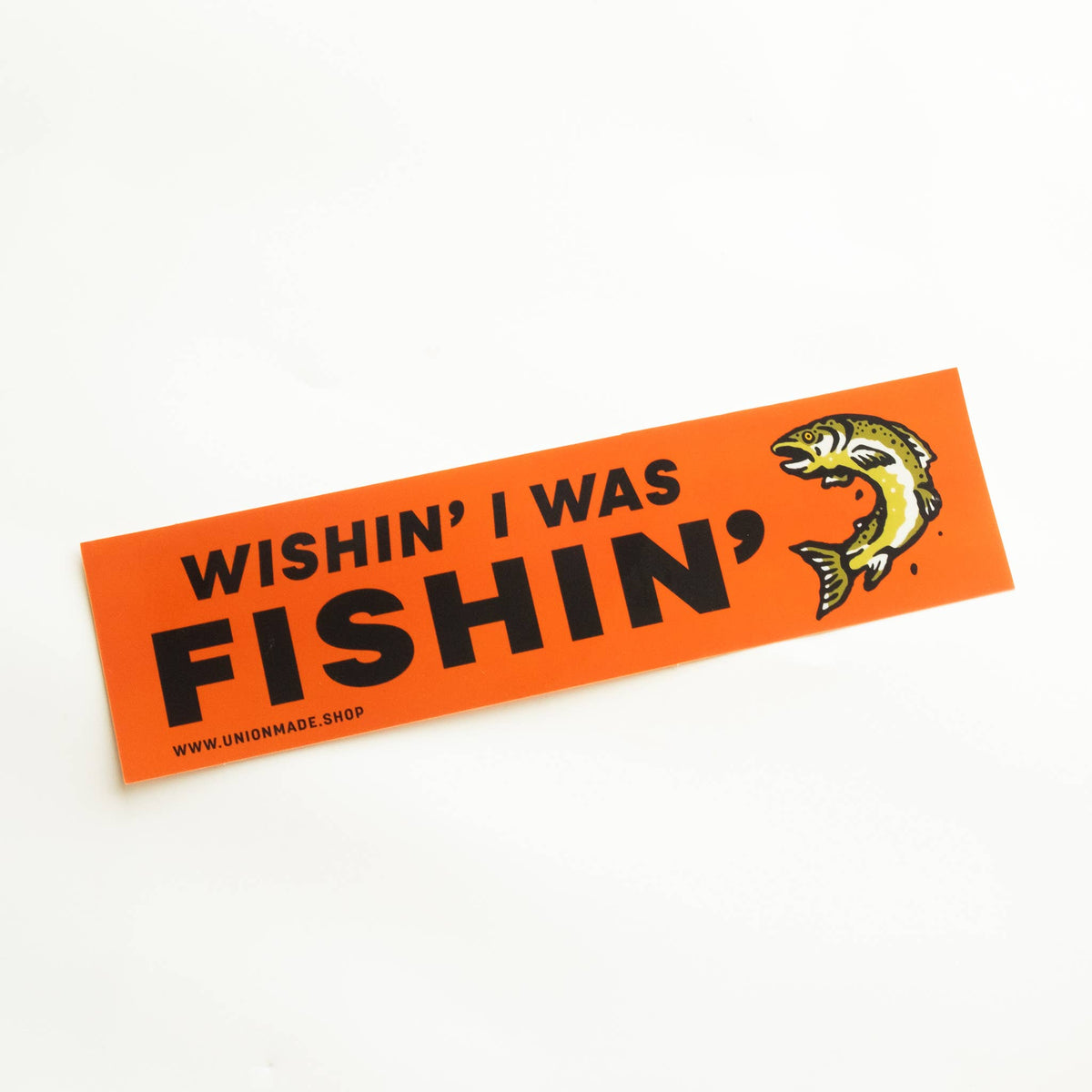 Bumper Sticker - Wishing I Was Fishing