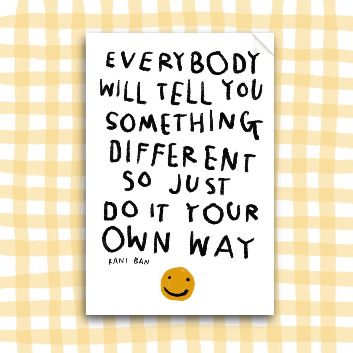 DO IT YOUR OWN WAY Sticker