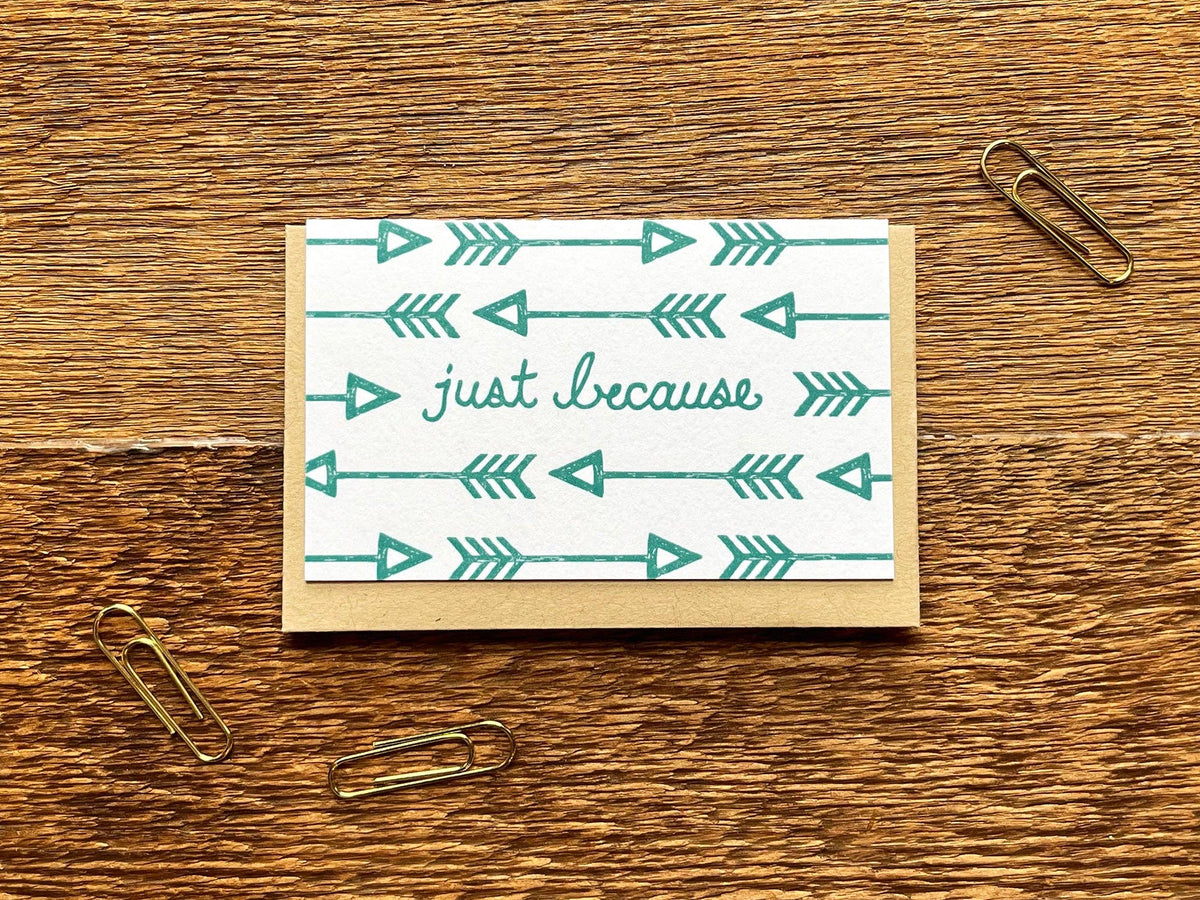 Just Because Enclosure Card