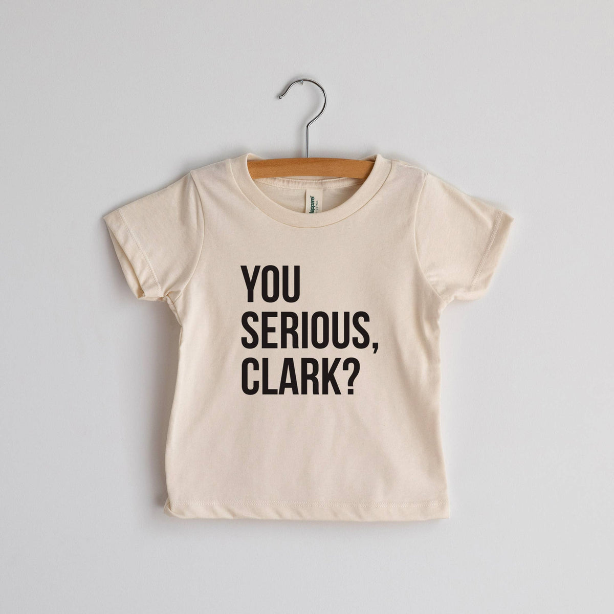 You Serious, Clark? Baby T-Shirt