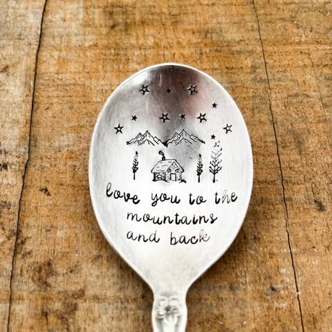 Love You To The Mountains And Back Vintage Stamped Spoon