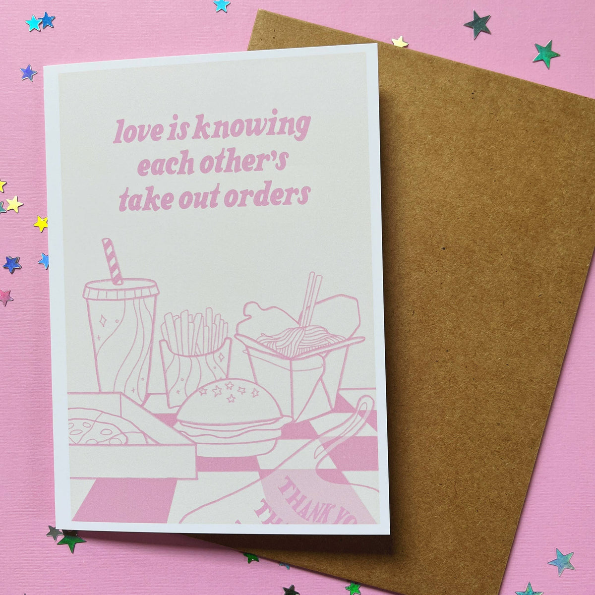 Love Is Knowing Each Other’s Take Out Orders Card