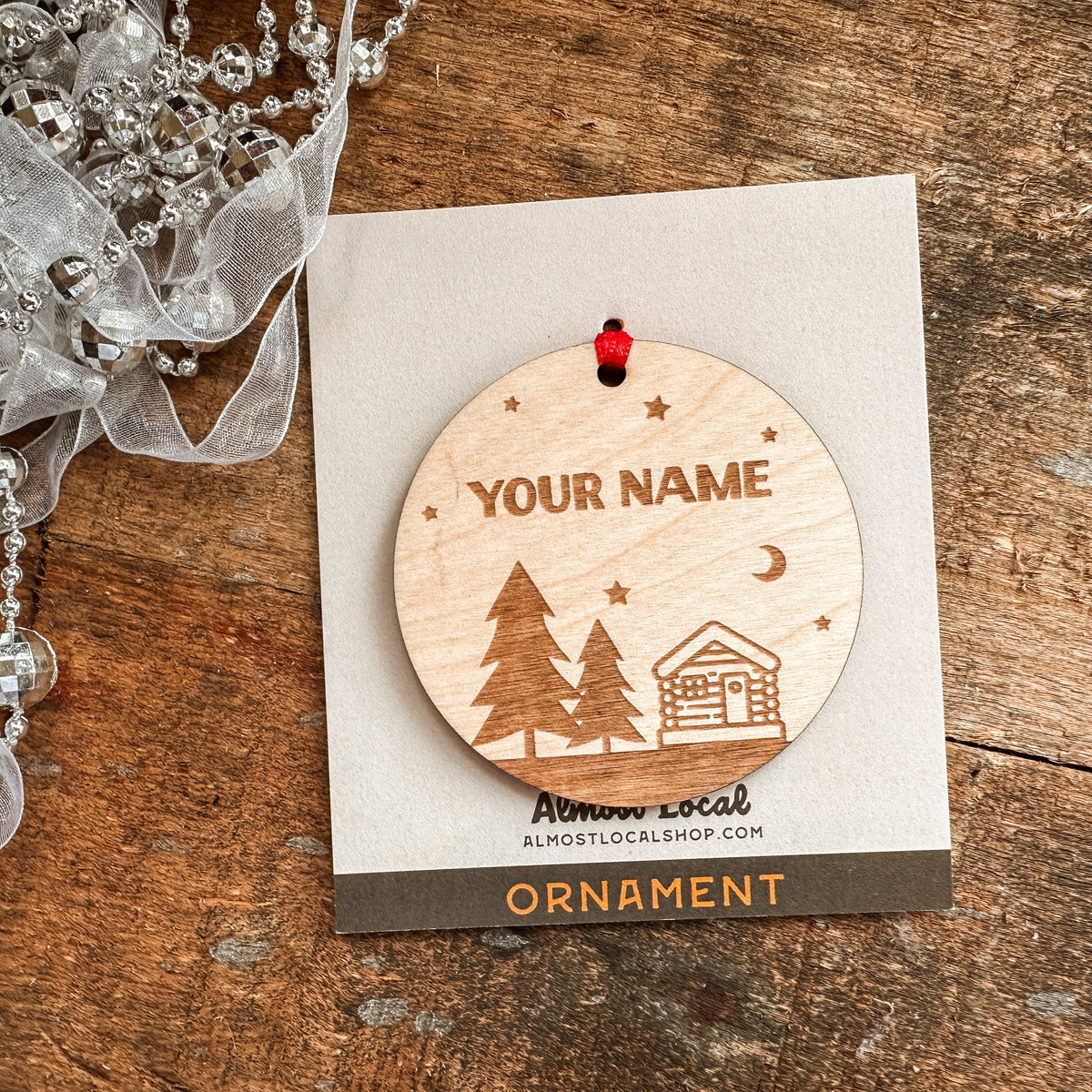 Cabin Custom Name Wooden Ornament