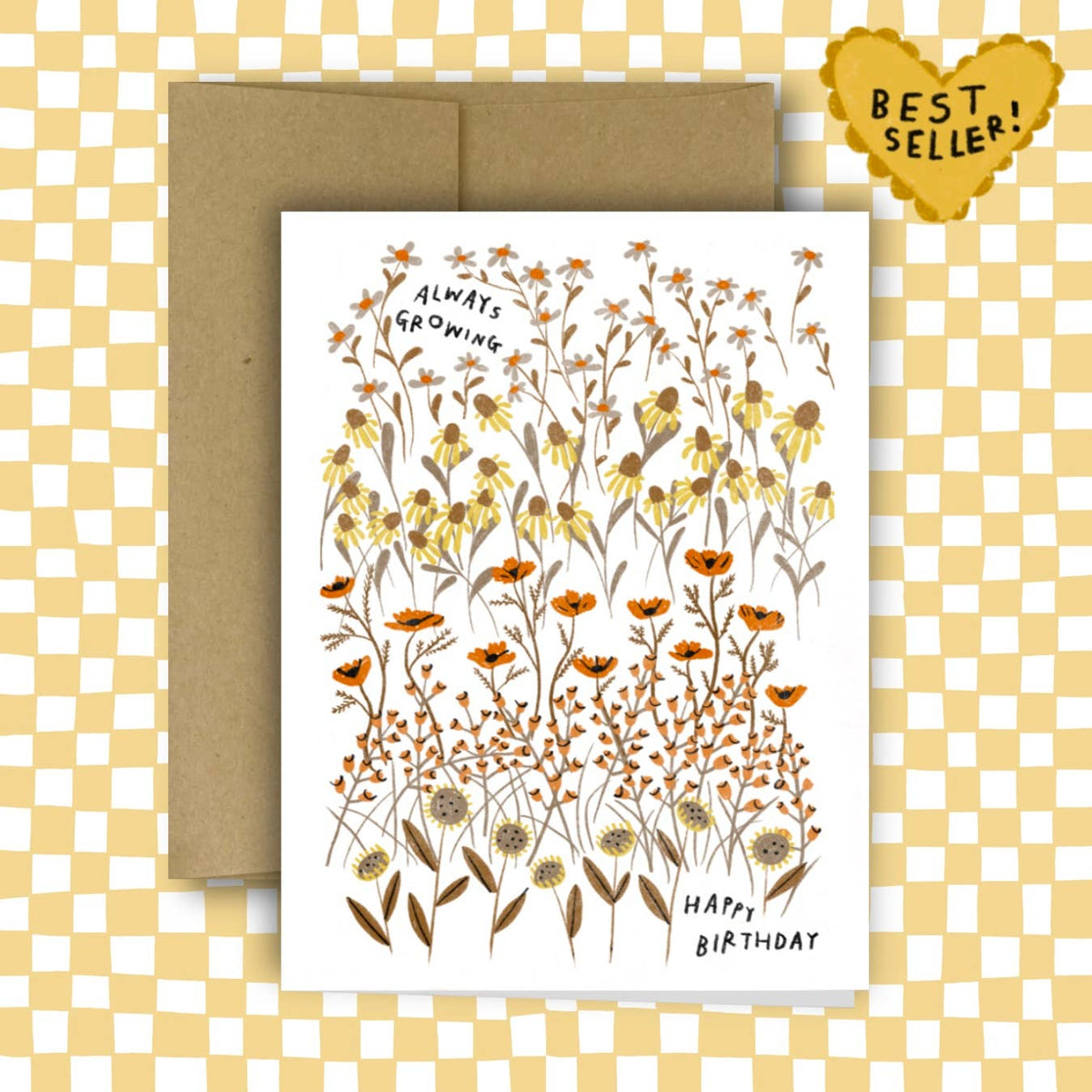 ALWAYS GROWING Birthday Greeting Card