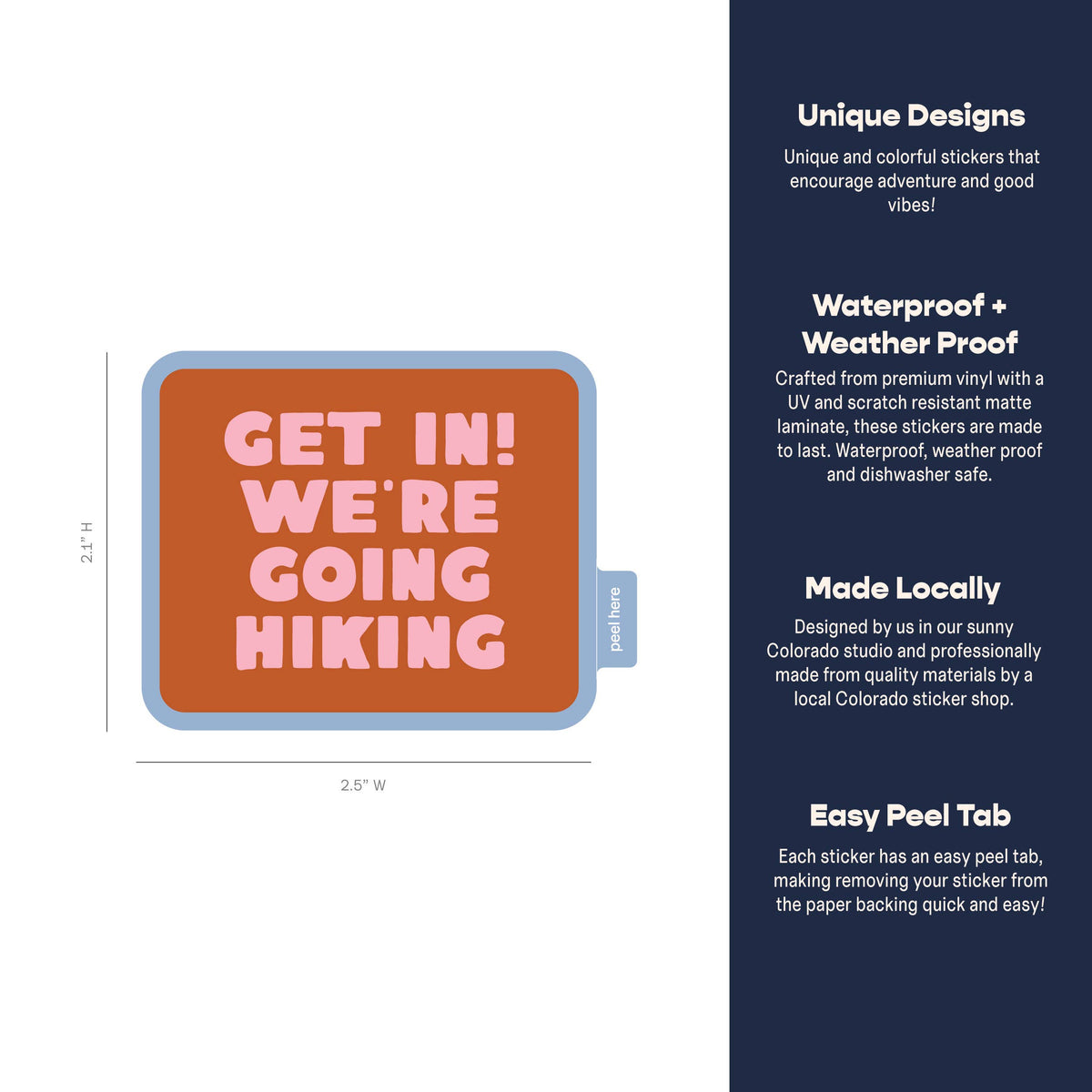 Get In! We&#39;re Going Hiking Sticker