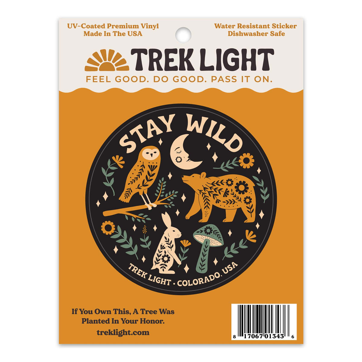 Stay Wild Vinyl Sticker