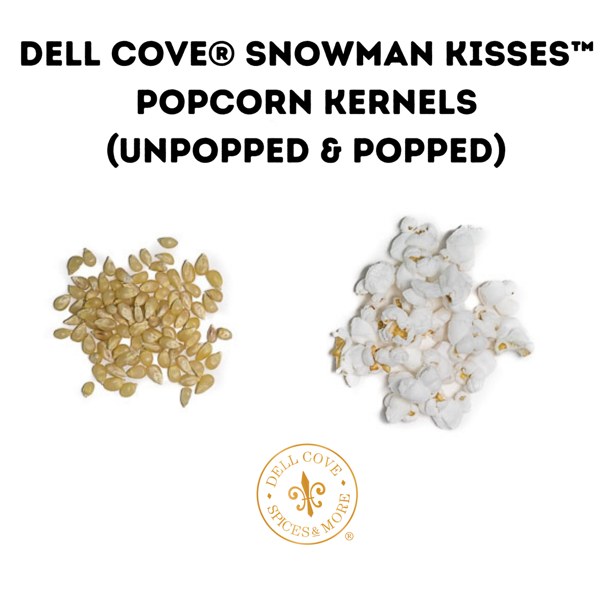 Snowman Kisses Popcorn Kernels
