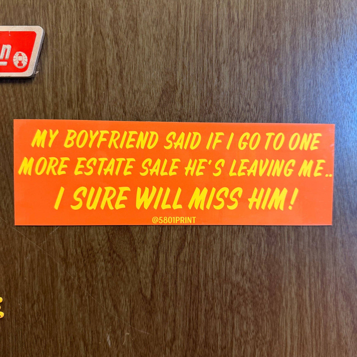Estate Sale Bumper Sticker