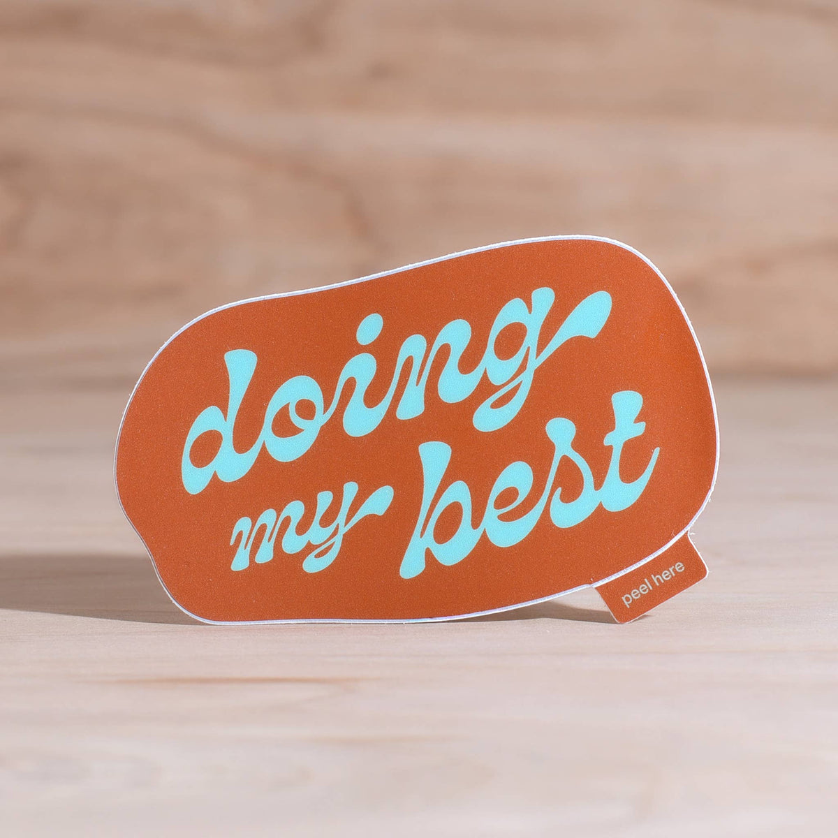 Doing My Best Sticker