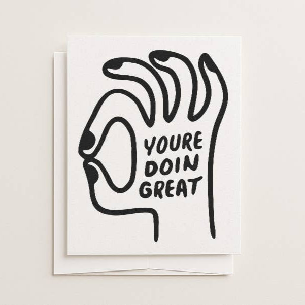 You&#39;re Doin Great Blank Card