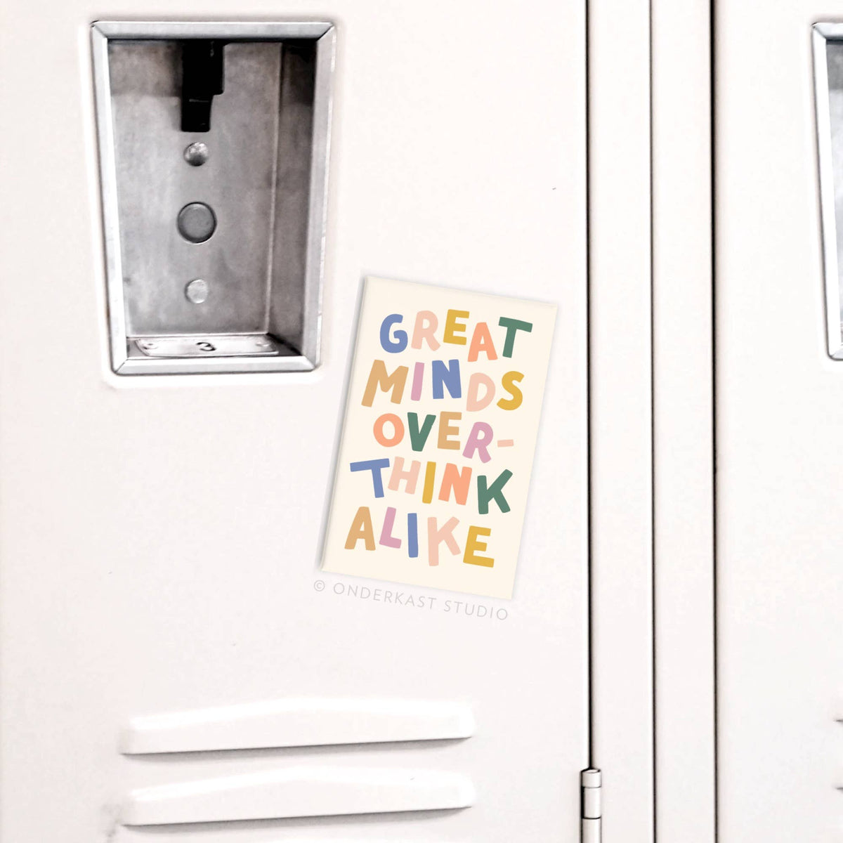 Great Minds Overthink Alike Refrigerator Magnet