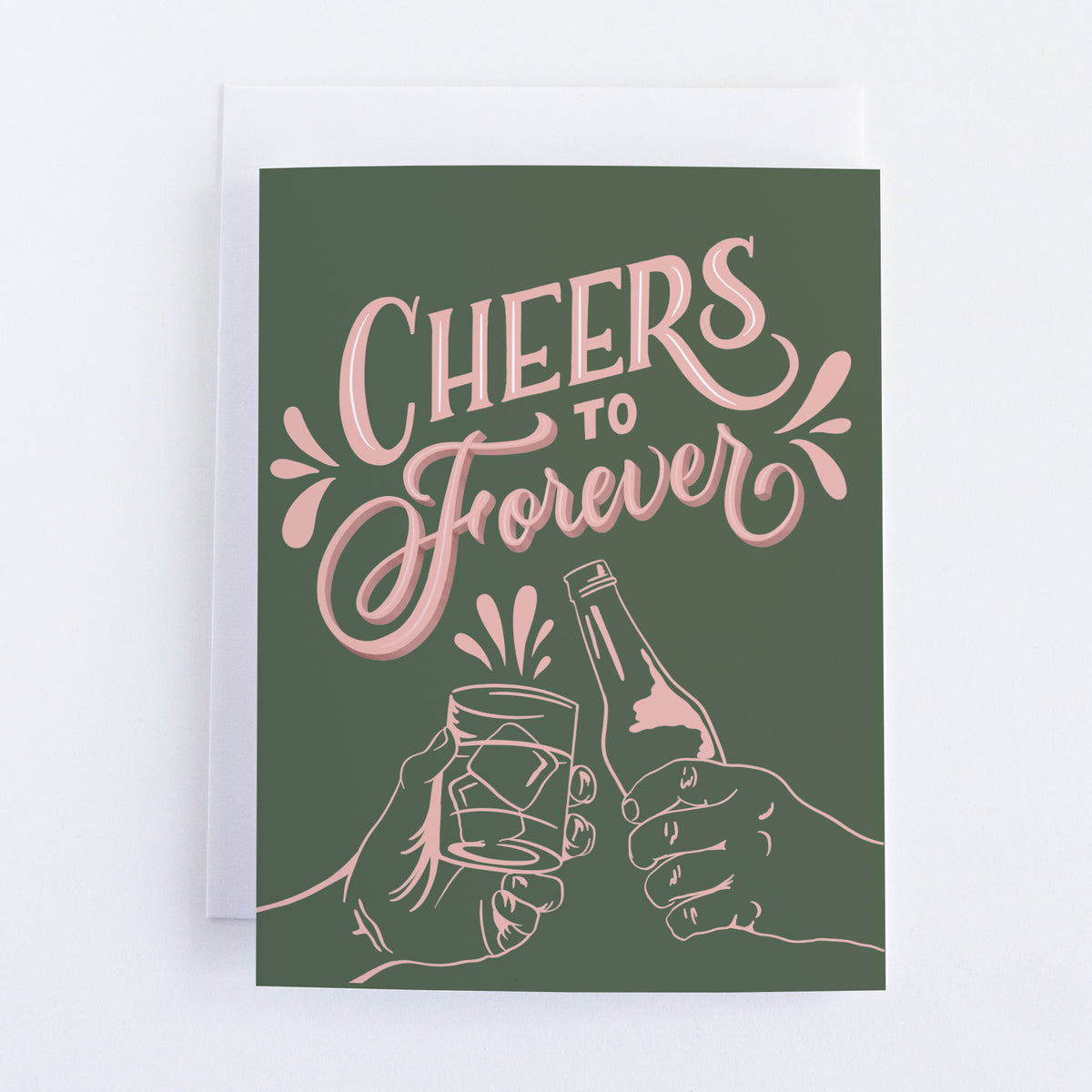 Cheers to Forever Greeting Card