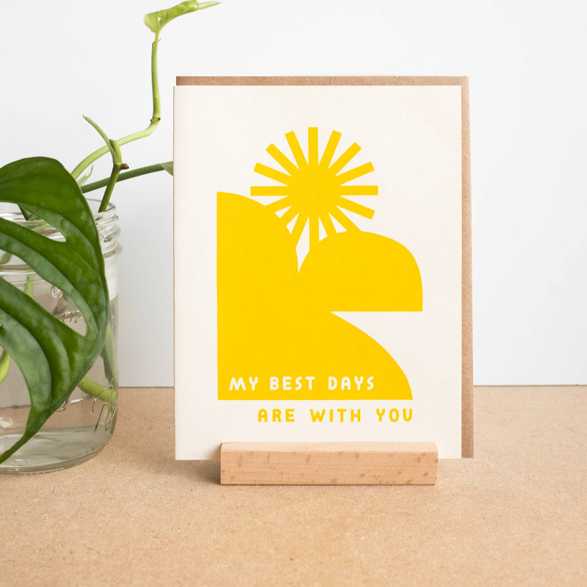 My Best Days Are With You Card