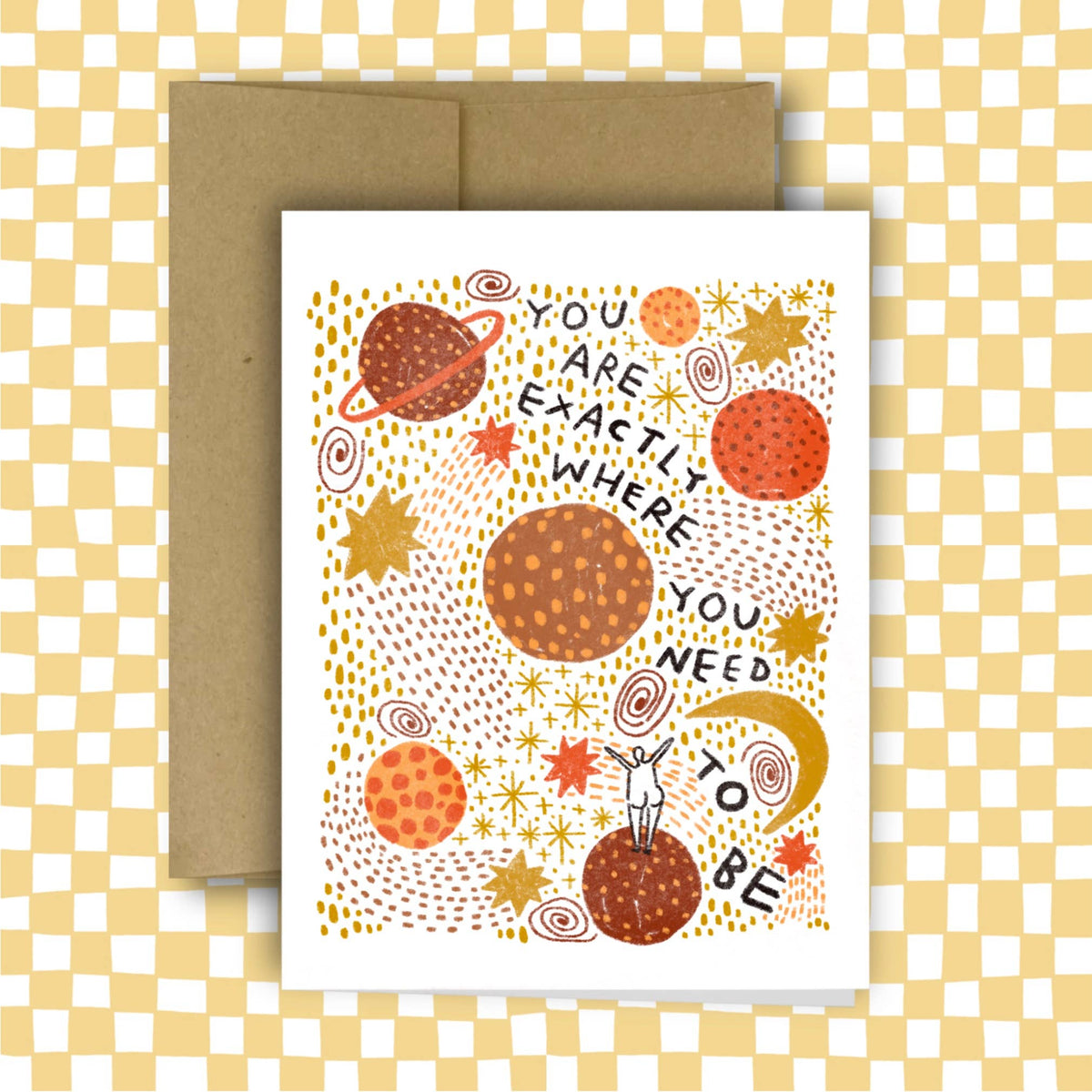 Galaxy – You are Exactly Where You Need to Be Card