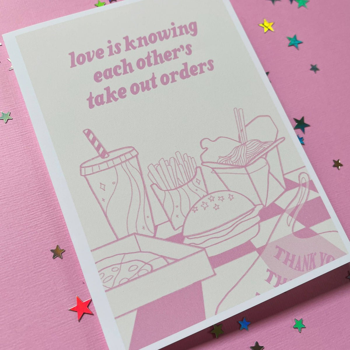 Love Is Knowing Each Other’s Take Out Orders Card