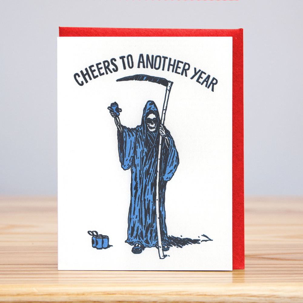 Cheers to Another Year Reaper Birthday Card