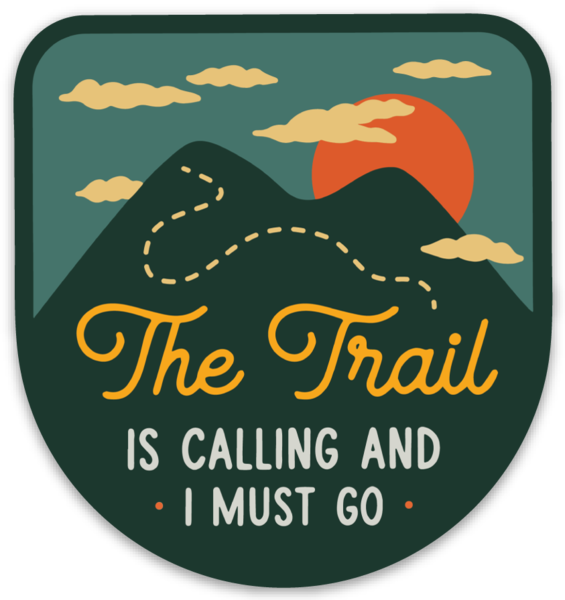 The Trail is Calling Sticker