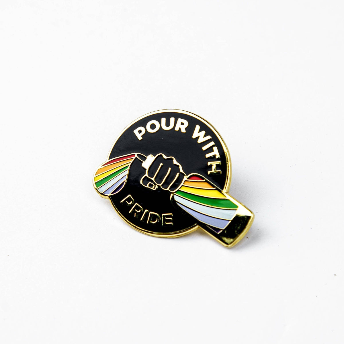 Pour with Pride Pin