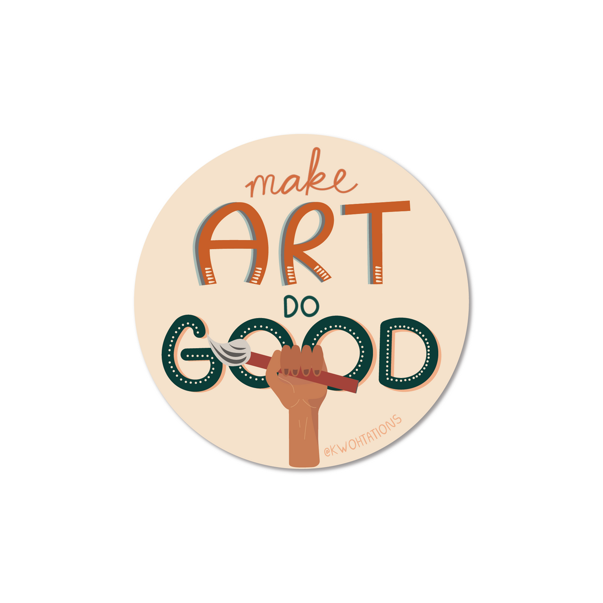 Make Art Do Good Sticker