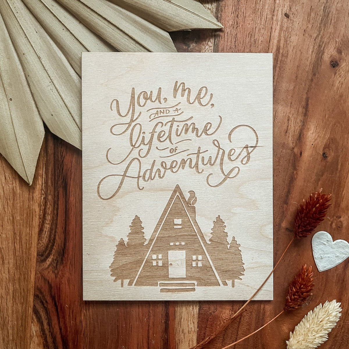 You, Me, and a Lifetime of Adventures Wooden Card