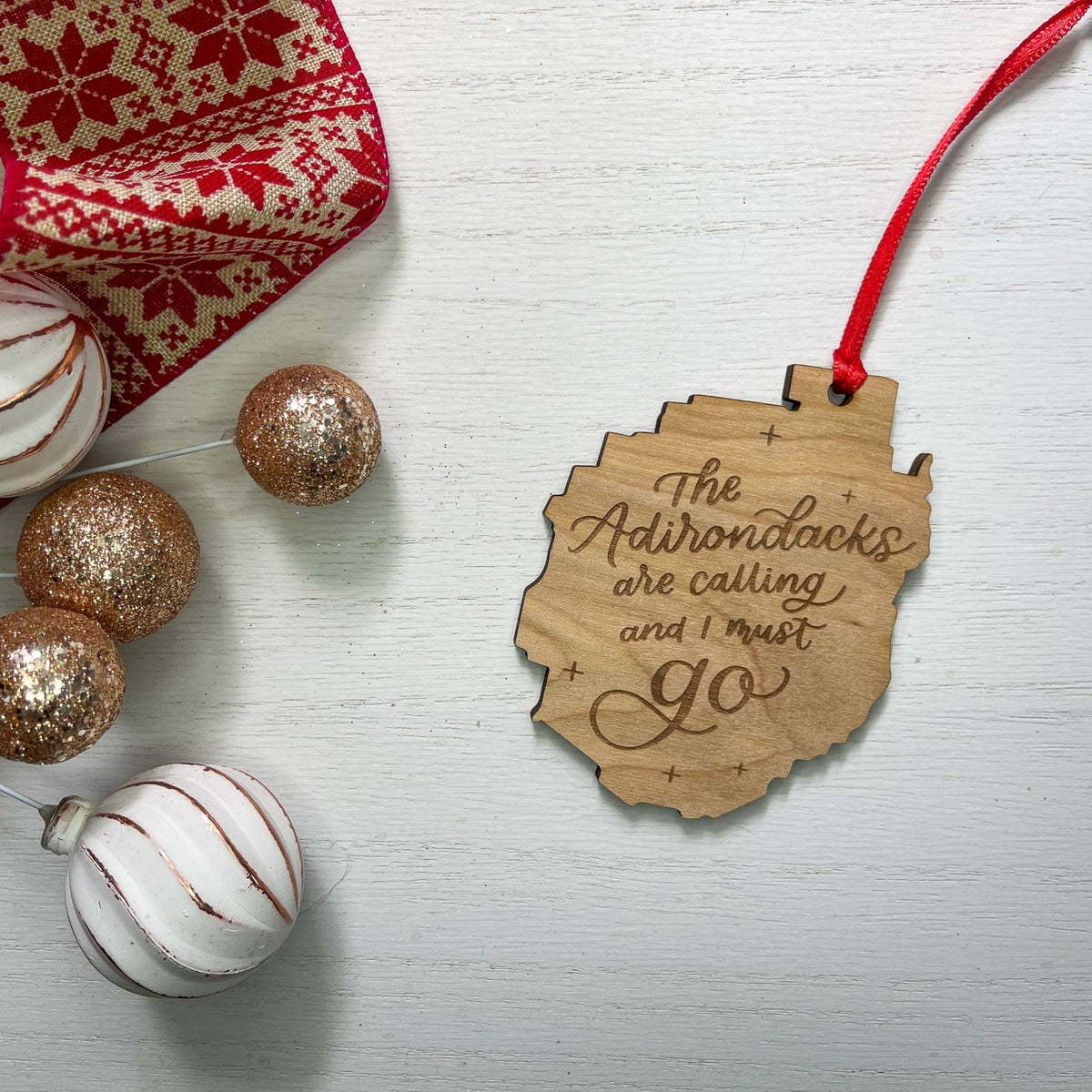 The Adirondacks are Calling and I Must Go Wood Ornament
